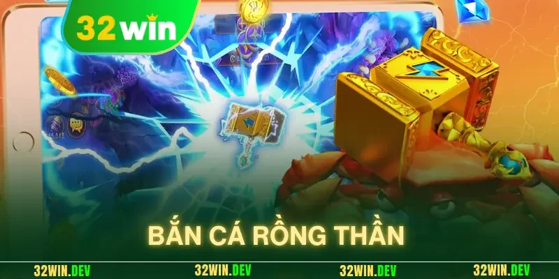bắn cá rồng thần